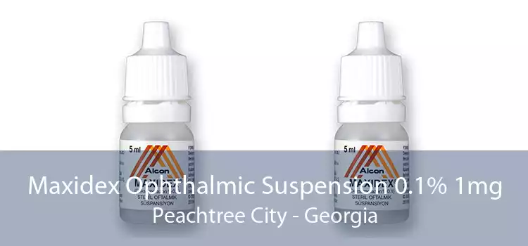 Maxidex Ophthalmic Suspension 0.1% 1mg Peachtree City - Georgia