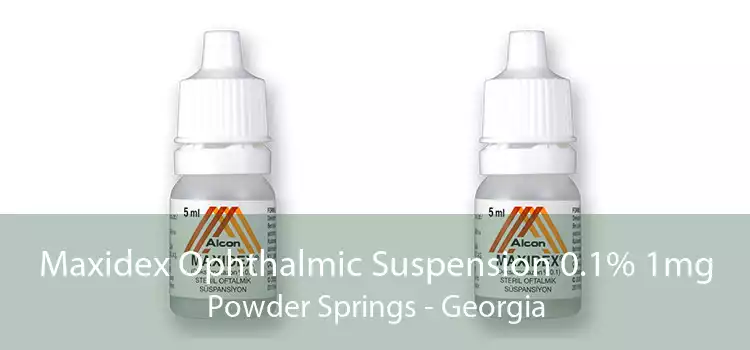 Maxidex Ophthalmic Suspension 0.1% 1mg Powder Springs - Georgia
