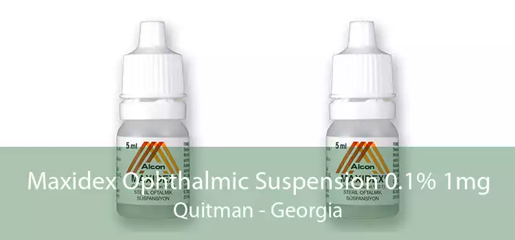 Maxidex Ophthalmic Suspension 0.1% 1mg Quitman - Georgia