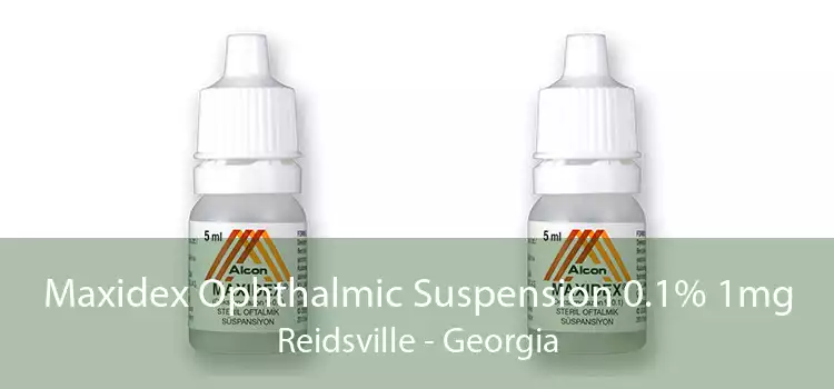 Maxidex Ophthalmic Suspension 0.1% 1mg Reidsville - Georgia