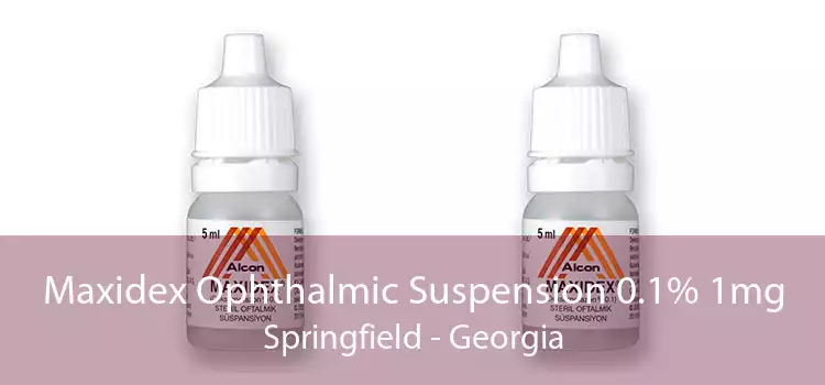 Maxidex Ophthalmic Suspension 0.1% 1mg Springfield - Georgia