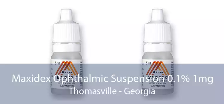 Maxidex Ophthalmic Suspension 0.1% 1mg Thomasville - Georgia