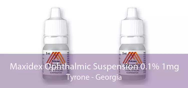 Maxidex Ophthalmic Suspension 0.1% 1mg Tyrone - Georgia
