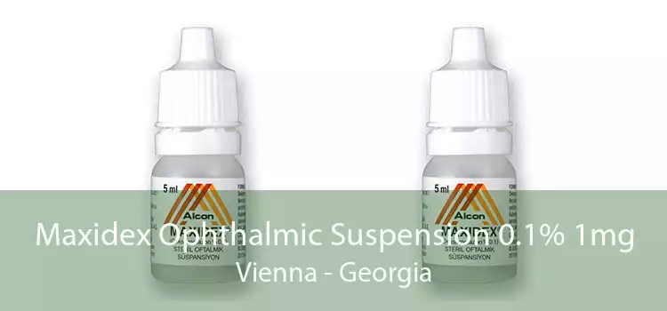 Maxidex Ophthalmic Suspension 0.1% 1mg Vienna - Georgia