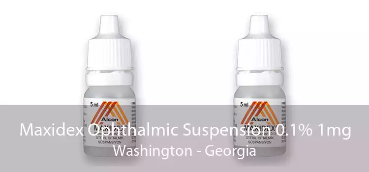 Maxidex Ophthalmic Suspension 0.1% 1mg Washington - Georgia