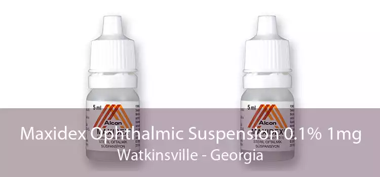 Maxidex Ophthalmic Suspension 0.1% 1mg Watkinsville - Georgia
