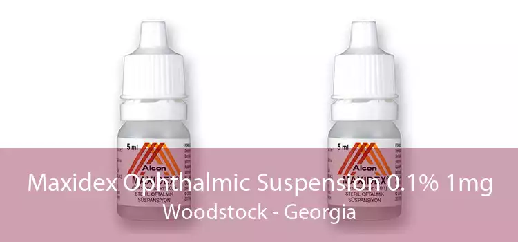 Maxidex Ophthalmic Suspension 0.1% 1mg Woodstock - Georgia