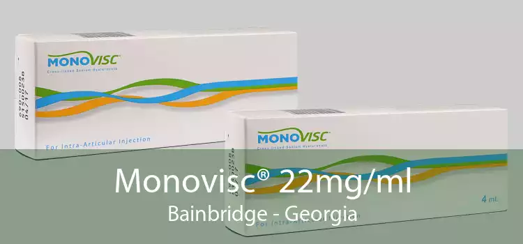 Monovisc® 22mg/ml Bainbridge - Georgia