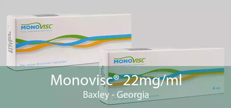 Monovisc® 22mg/ml Baxley - Georgia