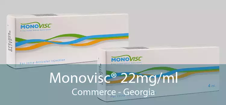 Monovisc® 22mg/ml Commerce - Georgia