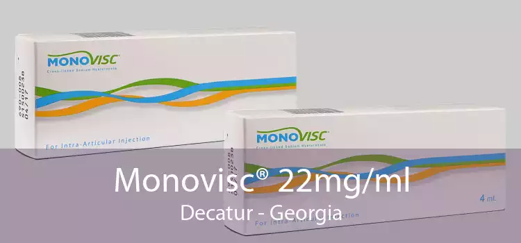 Monovisc® 22mg/ml Decatur - Georgia