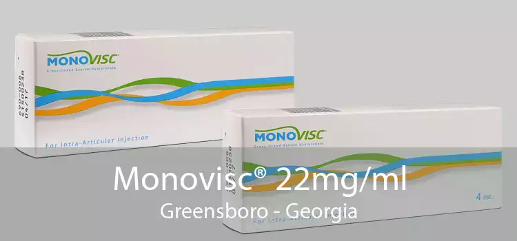 Monovisc® 22mg/ml Greensboro - Georgia