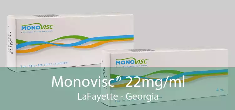 Monovisc® 22mg/ml LaFayette - Georgia