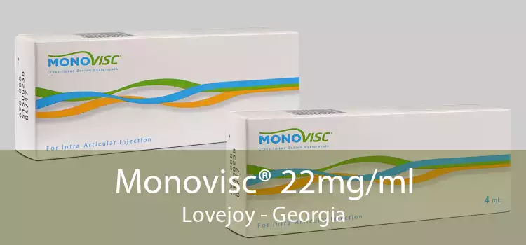 Monovisc® 22mg/ml Lovejoy - Georgia