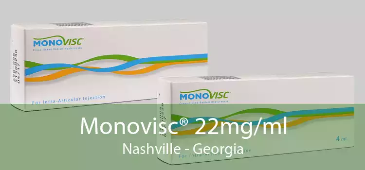 Monovisc® 22mg/ml Nashville - Georgia
