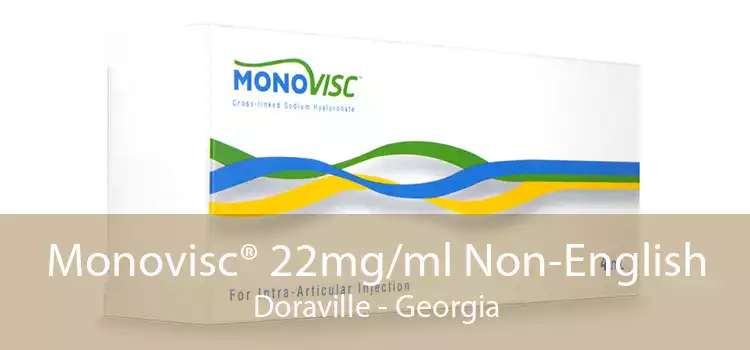 Monovisc® 22mg/ml Non-English Doraville - Georgia