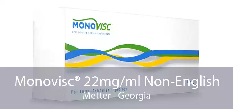 Monovisc® 22mg/ml Non-English Metter - Georgia