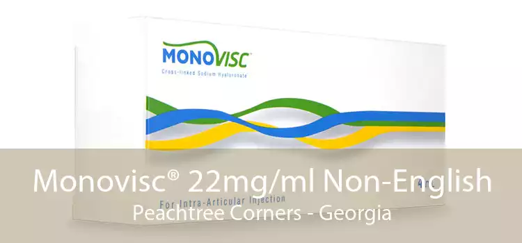Monovisc® 22mg/ml Non-English Peachtree Corners - Georgia