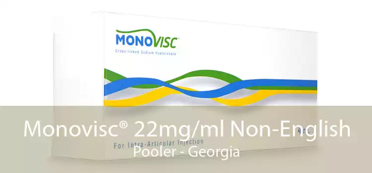 Monovisc® 22mg/ml Non-English Pooler - Georgia