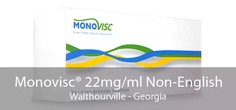 Monovisc® 22mg/ml Non-English Walthourville - Georgia