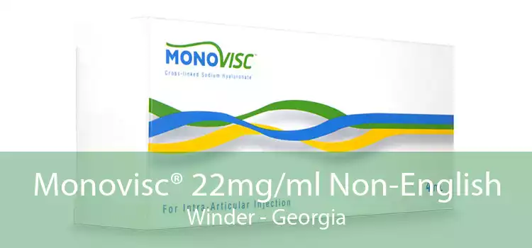 Monovisc® 22mg/ml Non-English Winder - Georgia