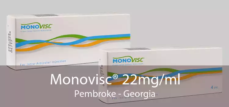 Monovisc® 22mg/ml Pembroke - Georgia
