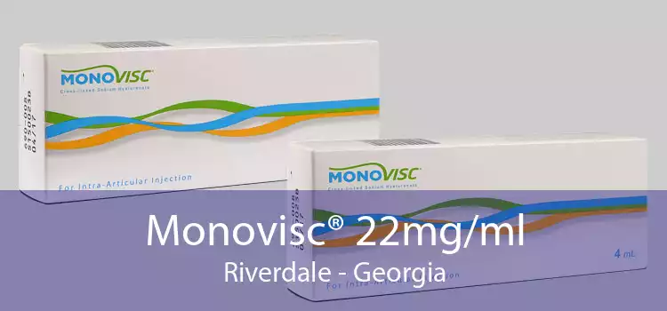 Monovisc® 22mg/ml Riverdale - Georgia