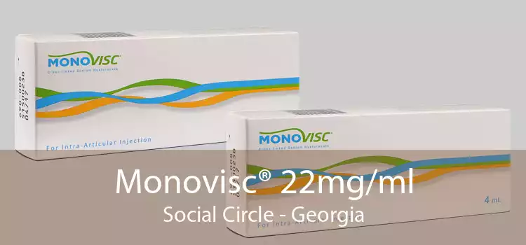 Monovisc® 22mg/ml Social Circle - Georgia