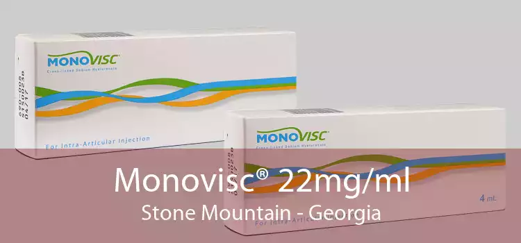 Monovisc® 22mg/ml Stone Mountain - Georgia