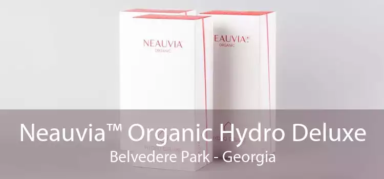 Neauvia™ Organic Hydro Deluxe Belvedere Park - Georgia