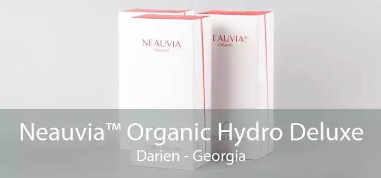 Neauvia™ Organic Hydro Deluxe Darien - Georgia