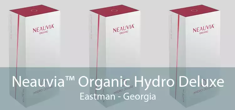 Neauvia™ Organic Hydro Deluxe Eastman - Georgia