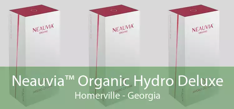 Neauvia™ Organic Hydro Deluxe Homerville - Georgia