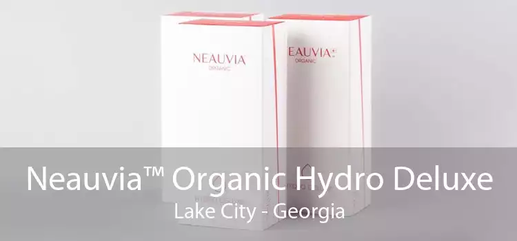 Neauvia™ Organic Hydro Deluxe Lake City - Georgia