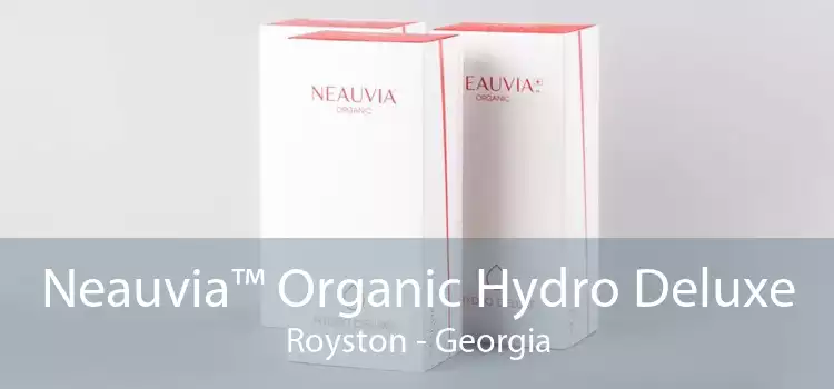Neauvia™ Organic Hydro Deluxe Royston - Georgia