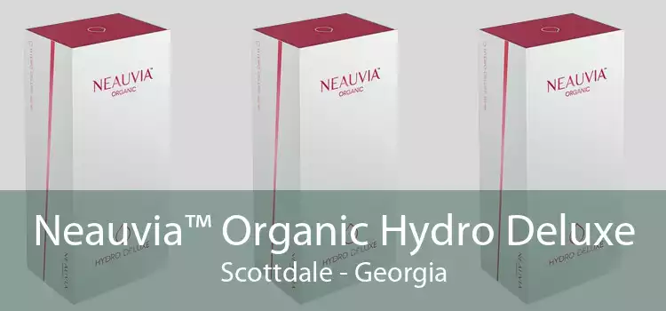 Neauvia™ Organic Hydro Deluxe Scottdale - Georgia