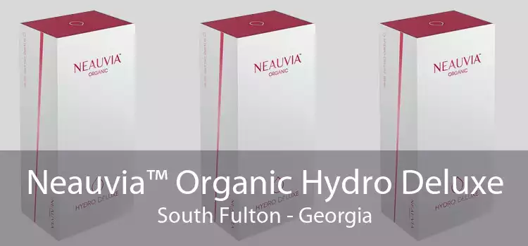 Neauvia™ Organic Hydro Deluxe South Fulton - Georgia