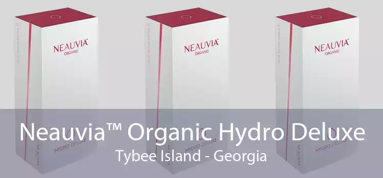 Neauvia™ Organic Hydro Deluxe Tybee Island - Georgia