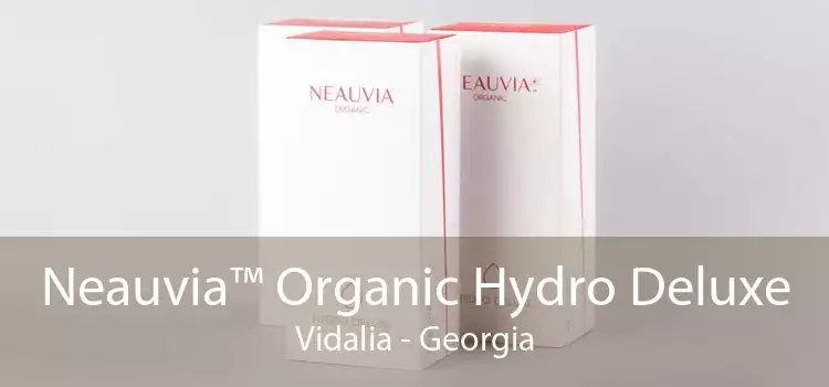 Neauvia™ Organic Hydro Deluxe Vidalia - Georgia