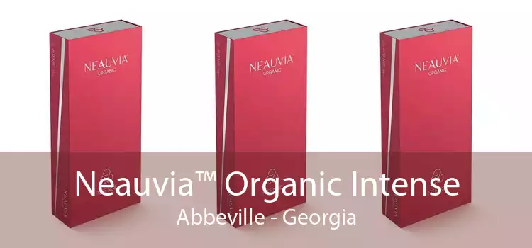 Neauvia™ Organic Intense Abbeville - Georgia