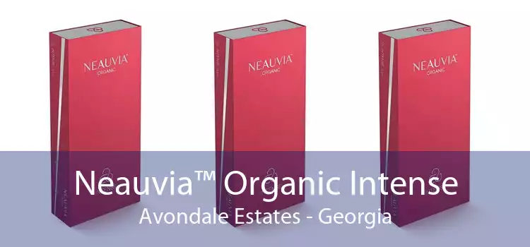 Neauvia™ Organic Intense Avondale Estates - Georgia