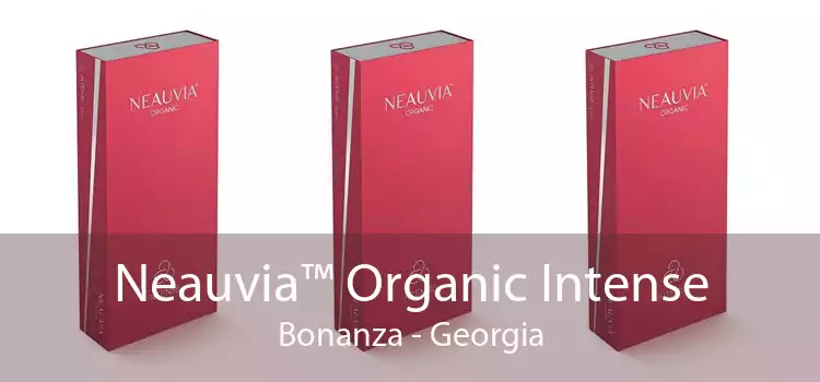 Neauvia™ Organic Intense Bonanza - Georgia