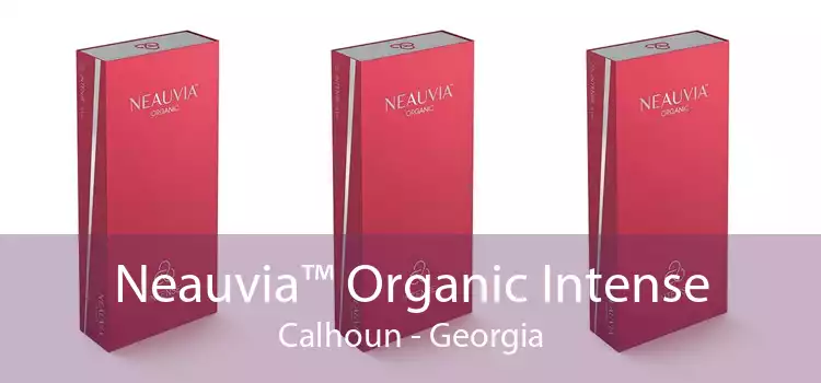 Neauvia™ Organic Intense Calhoun - Georgia