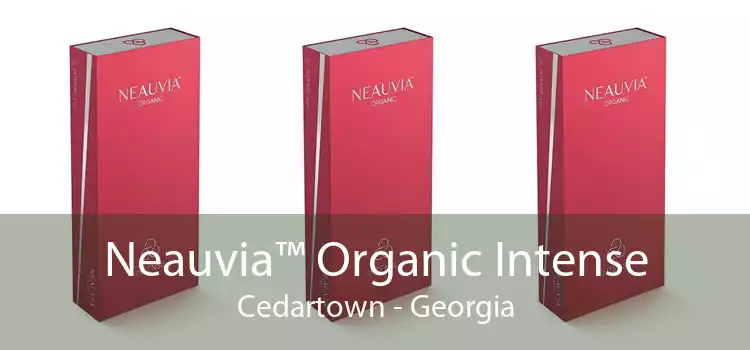 Neauvia™ Organic Intense Cedartown - Georgia