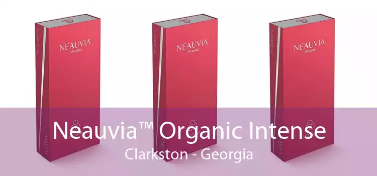 Neauvia™ Organic Intense Clarkston - Georgia