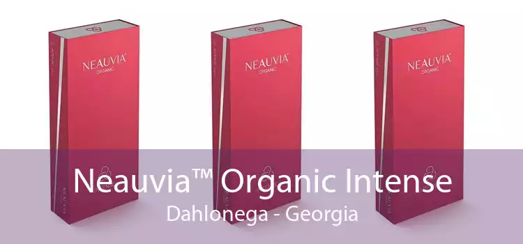Neauvia™ Organic Intense Dahlonega - Georgia