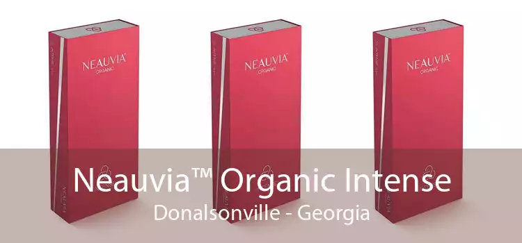 Neauvia™ Organic Intense Donalsonville - Georgia