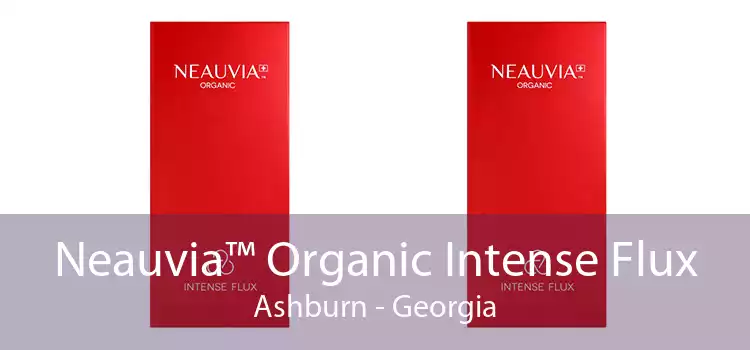 Neauvia™ Organic Intense Flux Ashburn - Georgia