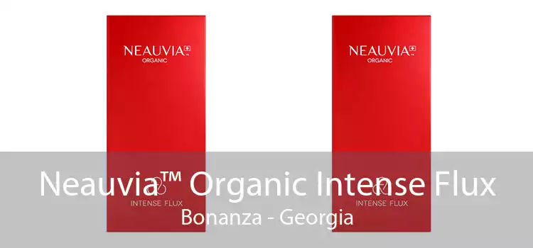 Neauvia™ Organic Intense Flux Bonanza - Georgia