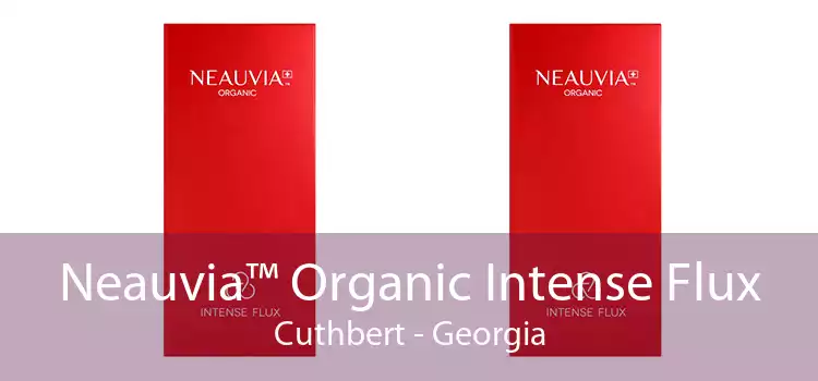 Neauvia™ Organic Intense Flux Cuthbert - Georgia